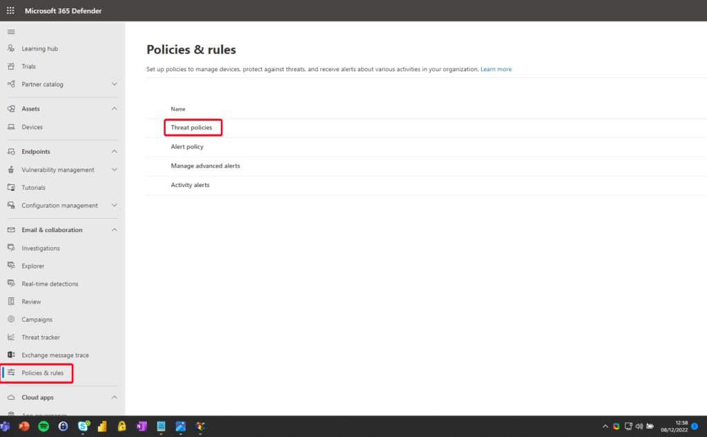 Microsoft 365 Defender > Policies & Rules