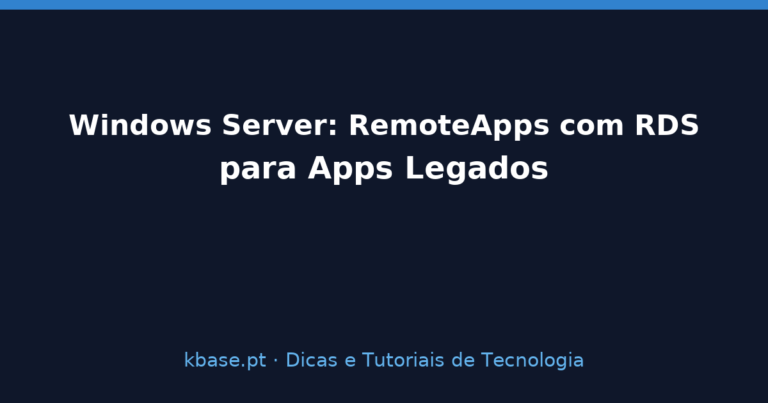 Capa de artigo — Windows Server: RemoteApps com RDS para Apps Legados