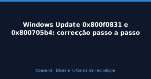 Capa do artigo Windows Update 0x800f0831 e 0x800705b4: correcção passo a passo
